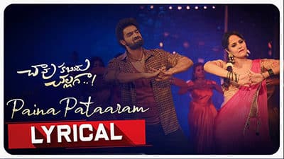 PainaPataaram​-Lyrics-Chaavu-Kaburu-Challaga
