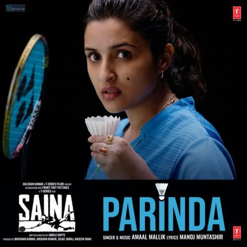 Parinda Saina's Anthem lyrics English