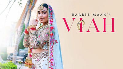 Viah Lyrics – Barbie Maan