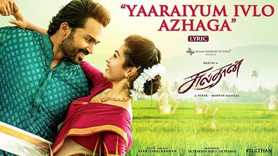 Yaaraiyum Ivlo Azhaga Lyrics – Sulthan