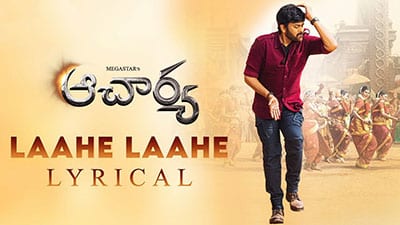 Laahe Laahe Lyrics Translation — Acharya | Harika Narayan | Sahithi Chaganti