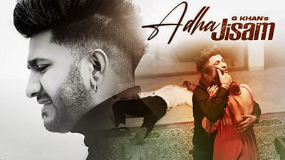 Adha Jism Lyrics – G Khan