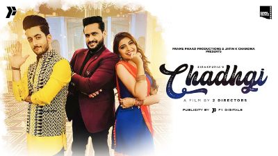 Chadhgi Lyrics – Zirakpuria
