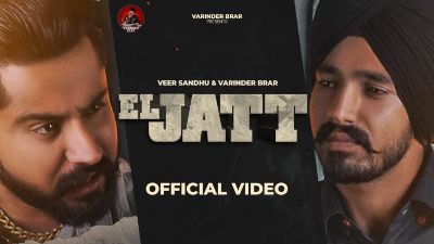 El Jatt Lyrics – Varinder Brar, Veer Sandhu
