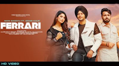 Ferrari Lyrics – Mani Sandhu, Simar Kaur