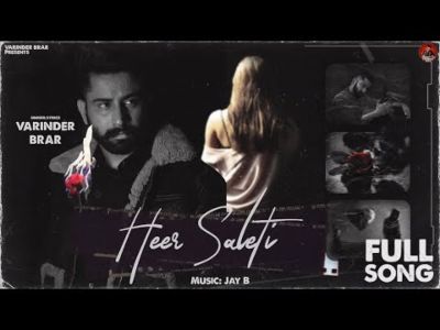 Heer Saleti Lyrics – Varinder Brar