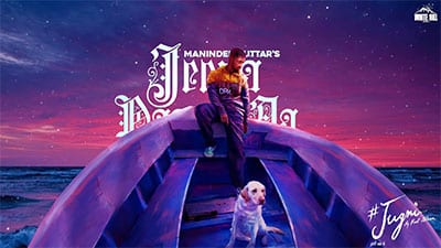 Jeena Paauni Aa Lyrics – Maninder Buttar