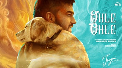 Ohle Ohle Lyrics – Maninder Buttar