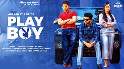 Playboy Lyrics – Abraam & Afsana Khan | R Nait
