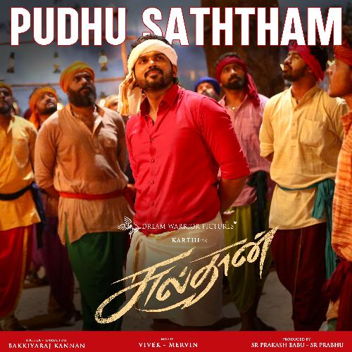 Pudhu Saththam Sulthan lyrics