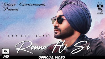 Ronna Hi Si Lyrics – Ranjit Bawa