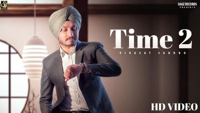 TIME 2 Lyrics – Virasat Sandhu