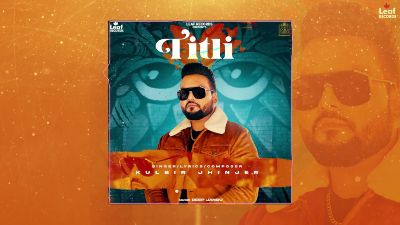 TITLI Lyrics – Kulbir Jhinjer