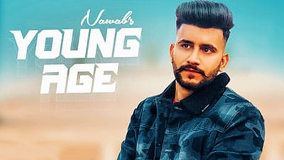 Young Age Lyrics – Nawab