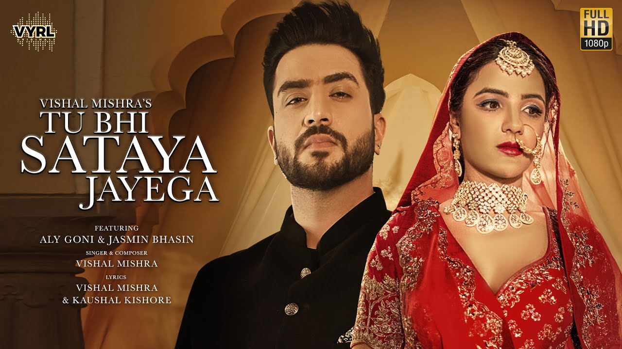 Tu Bhi Sataya Jayega Lyrics Translation – Vishal Mishra