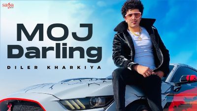 Moj Darling Lyrics – Diler Kharkiya