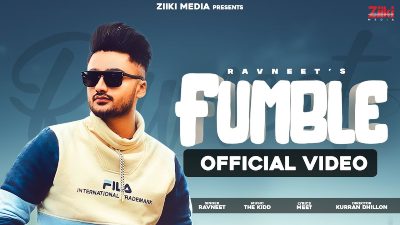 Fumble Lyrics – Ravneet