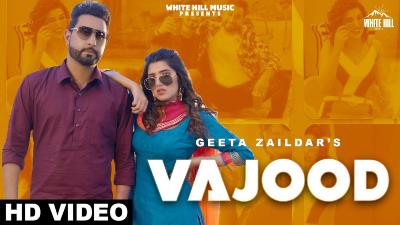 Vajood Lyrics – Geeta Zaildar, Gurlez Akhtar