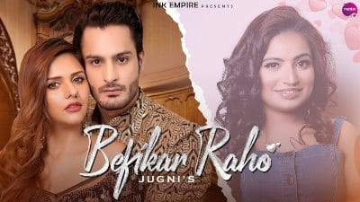 Befikar Raho Lyrics – Jugni