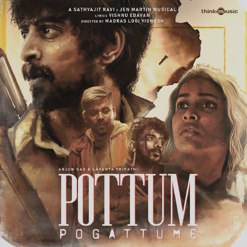 Pottum Pogattume Sathyajit Ravi Jen Martin lyrics