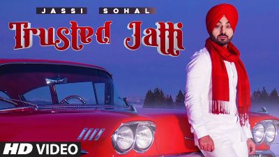 Trusted Jatti Lyrics – Jassi Sohal