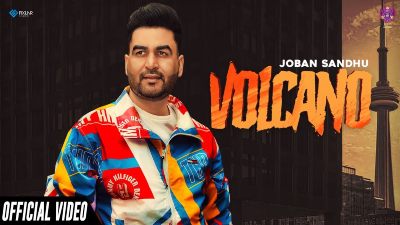 Volcano Lyrics – Joban Sandhu