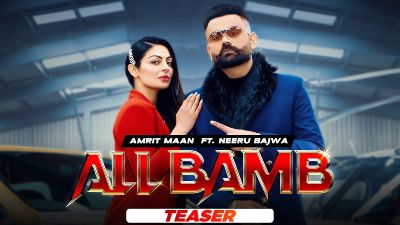 All Bamb Lyrics – Amrit Maan & Neeru Bajwa | Gurlej Akhtar