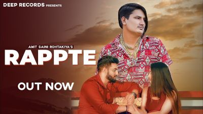RAPPTE Lyrics – Amit Saini Rohtakiya