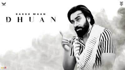 Dhuan Lyrics – Babbu Maan