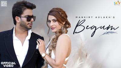 Begum Lyrics – Mankirt Aulakh