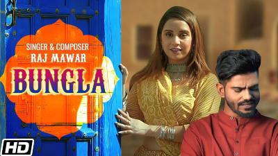 Bungla Lyrics – Raj Mawar