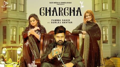 Charcha Lyrics – Pamma Sahir, Gurlej Akhtar
