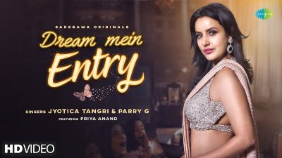 Dream Mein Entry Lyrics – Jyotica Tangri