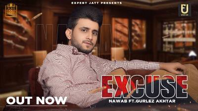 Excuse Lyrics – Nawab, Gurlez Akhtar