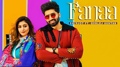 Fanaa Lyrics – Shivjot | Sana Khan