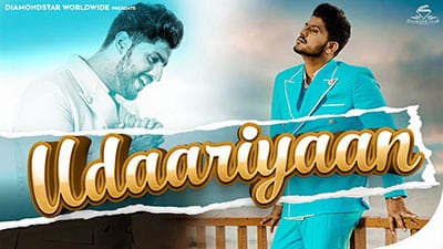 Udaariyaan Lyrics – Gurnam Bhullar
