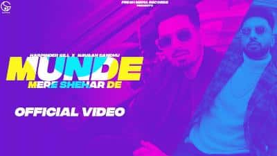 Munde Mere Shehar De Lyrics – Harpinder Gill, Navaan