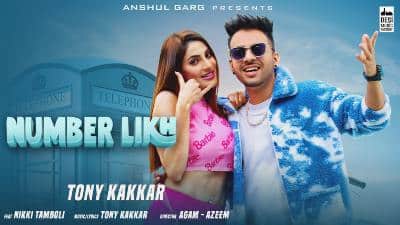 NUMBER LIKH Lyrics – Tony Kakkar