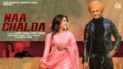 Naa Chalda Lyrics – Amar Sehmbi, Gurlez Akhtar