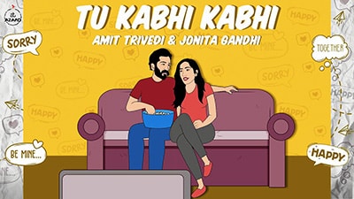 Tu Kabhi Kabhi Lyrics – Amit Trivedi & Jonita Gandhi