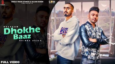 dhokhe Baaz Lyrics – Sultaan, Bhinda Aujla