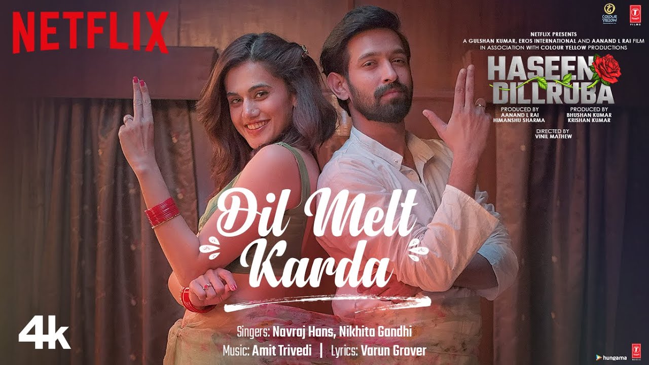 Dil Melt Karda Lyrics – Haseen Dillruba | Translation