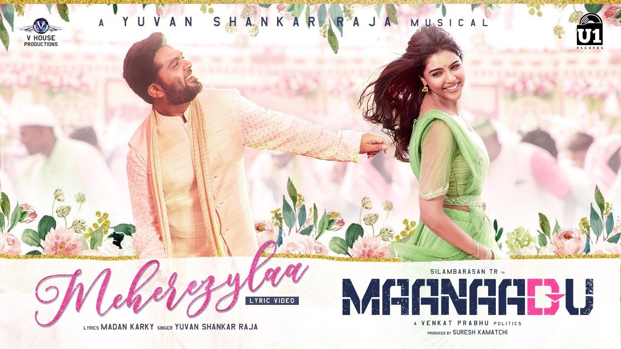 Meherezyla Lyrics – Maanaadu
