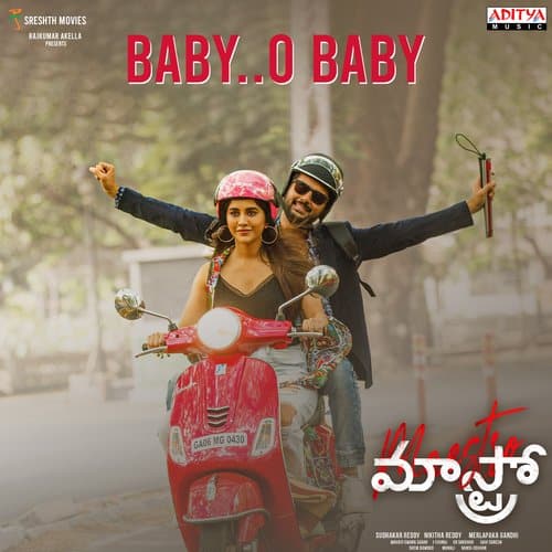Baby Oh Baby Maestro Full Lyrics