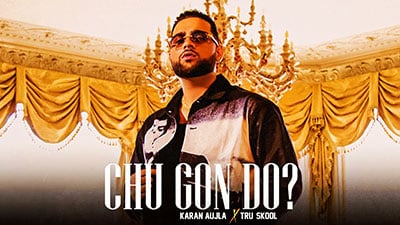 Chu Gon Do Lyrics – Karan Aujla