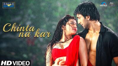 Chinta Na Kar Lyrics — HUNGAMA 2 | Nakash Aziz | Neeti Mohan