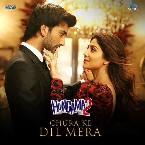 Chura Ke Dil Mera Hungama 2 lyrics