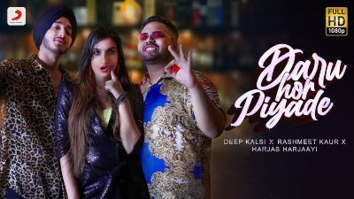 Daru Hor Piyade Lyrics — Deep Kalsi | Rashmeet Kaur | Harjas Harjaayi