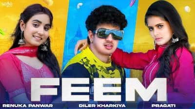 Feem Lyrics — Diler Kharkiya | Renuka Panwar