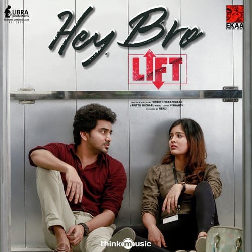 Hey Bro Lyrics Lift Krithika Nelson